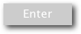 Enter